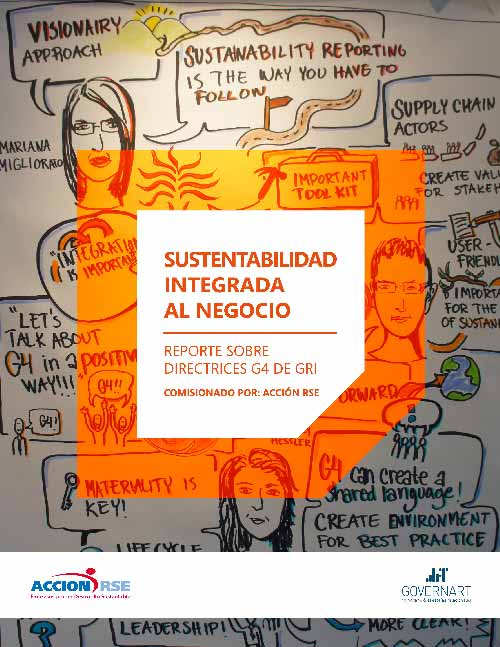 Sustentabilidad Integrada al Negocio Reporte sobre directrices G4 de GRI
