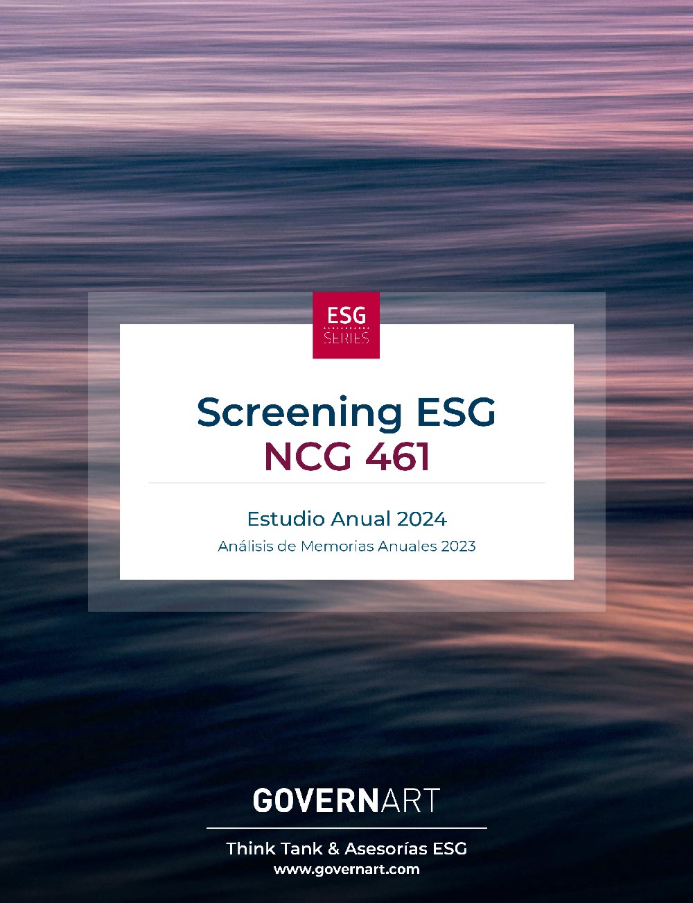 Screening ESG NCG 461 Estudio Anual 2024 Análisis de Memorias Anuales 2023